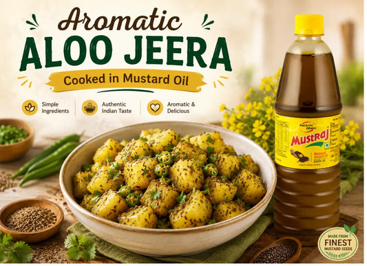 Aromatic Aloo Jeera Cooked in Mustard Oil