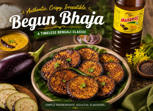 Bengali Begun Bhaja with Sarson Ka Tel